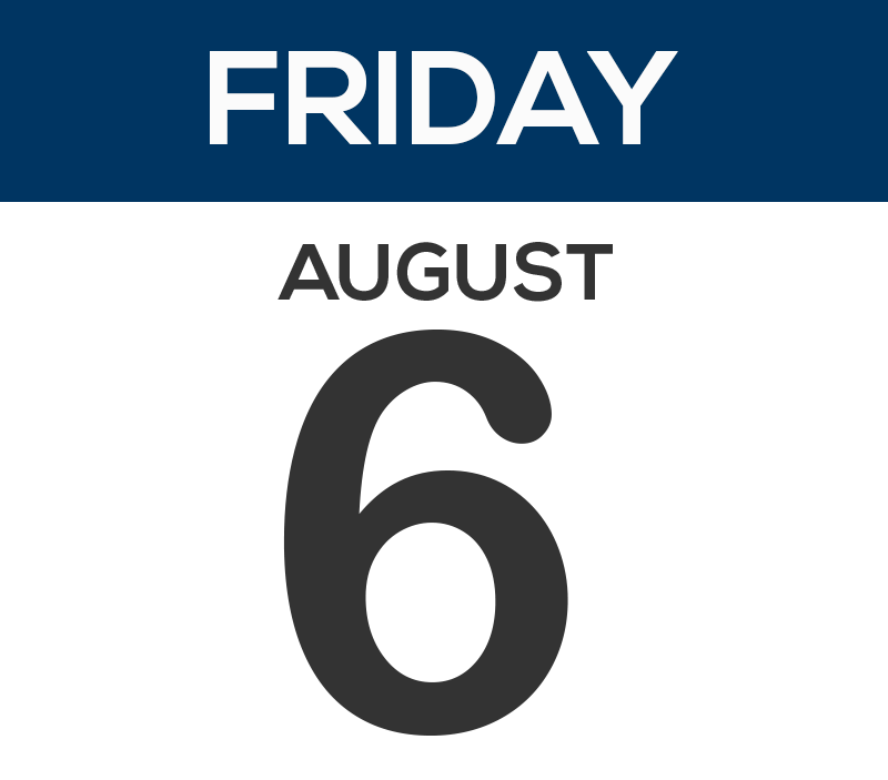 friday august 6