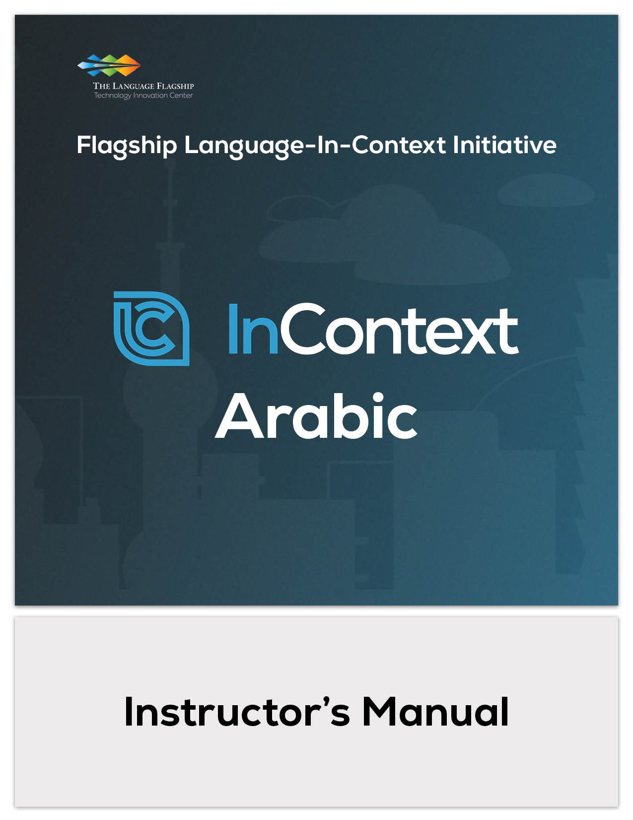 FLICI Arabic Instruction Manual Cover image of the FLICI Arabic Instructor's Manual featuring a dark background with buildings of various world origins