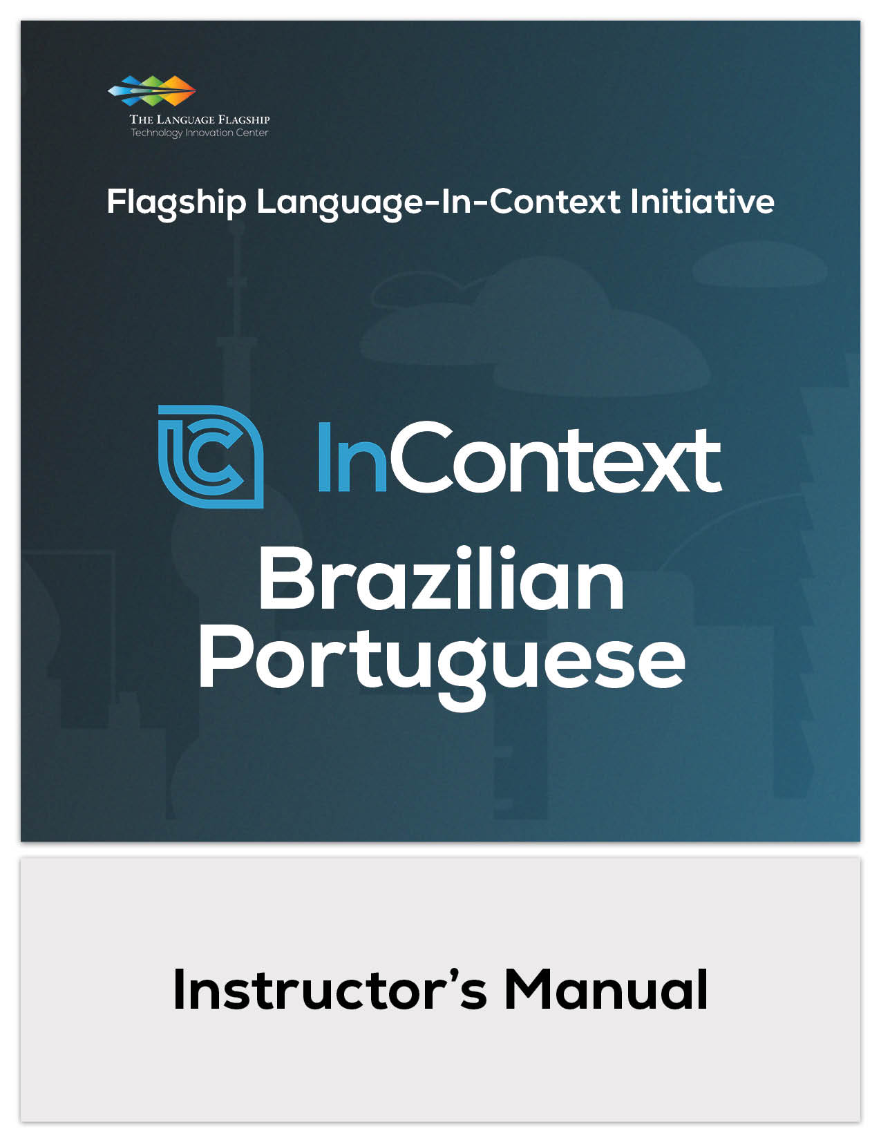 FLICI Portuguese Instruction Manual Cover image of the FLICI Brazilian Portuguese Instructor's Manual featuring a dark background with buildings of various world origins