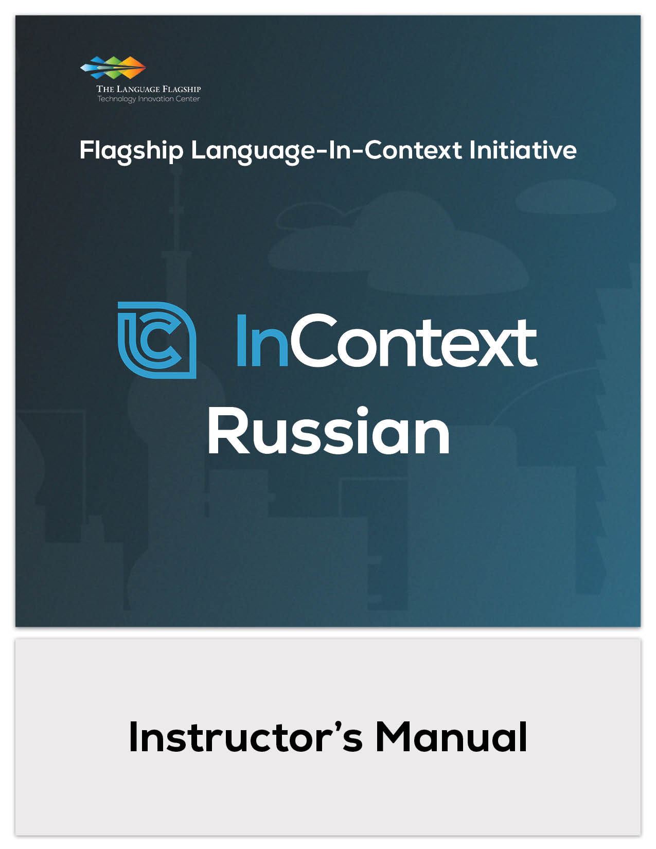 Cover image of the FLICI Russian Instructor's Manual featuring a dark background with buildings of various world origins